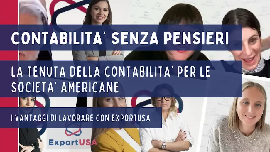 La tenuta della contabilità per le società americane: i vantaggi di lavorare con ExporUSA